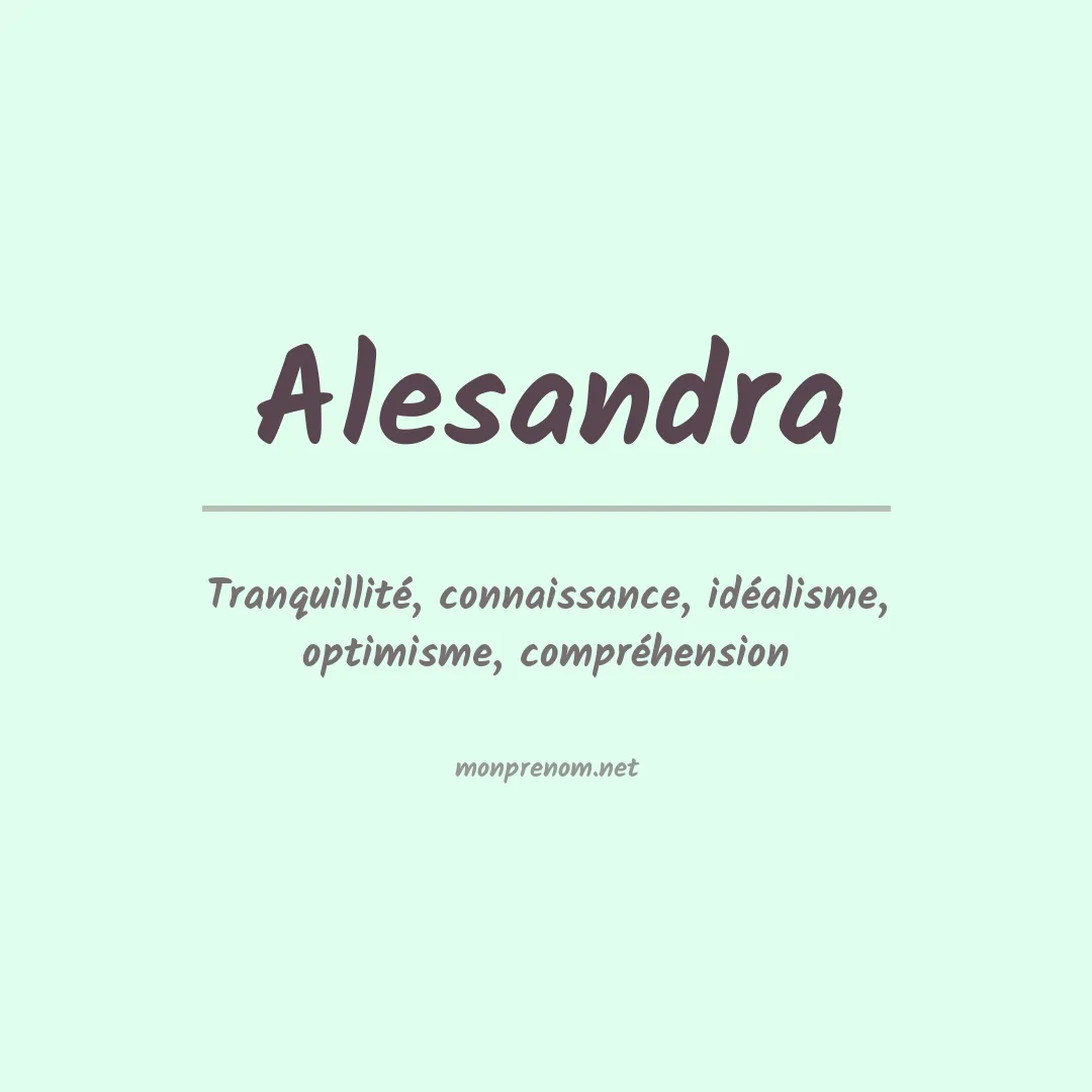 Signification du prénom Alesandra