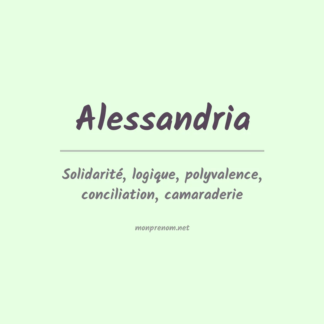 Signification du prénom Alessandria