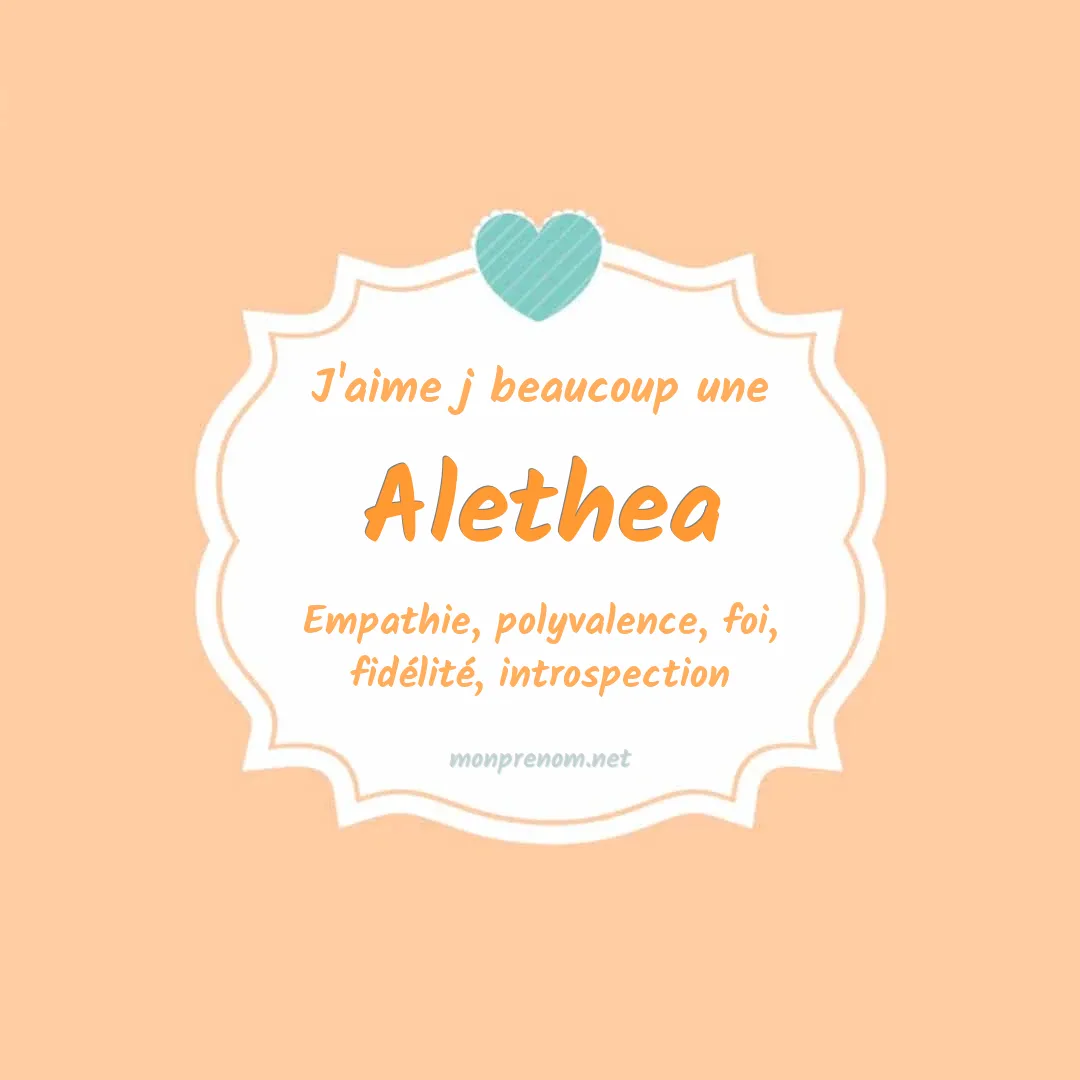 J'aime beaucoup Alethea