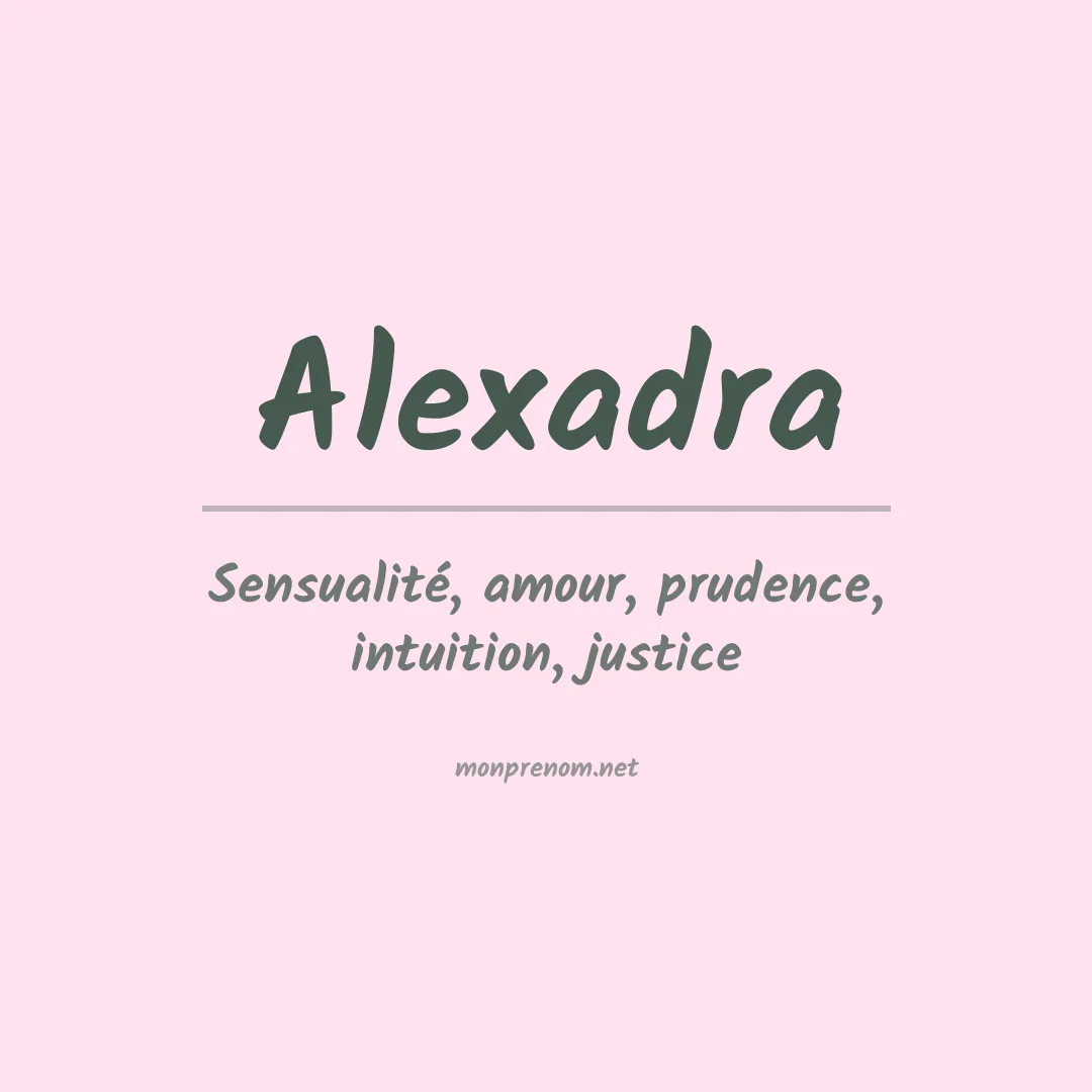 Signification du prénom Alexadra