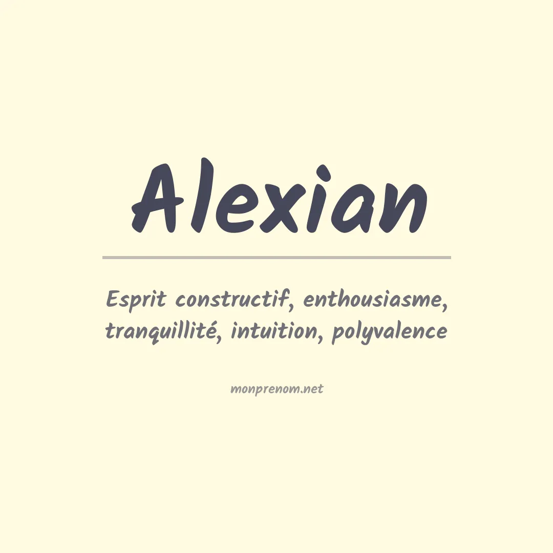 Signification du prénom Alexian