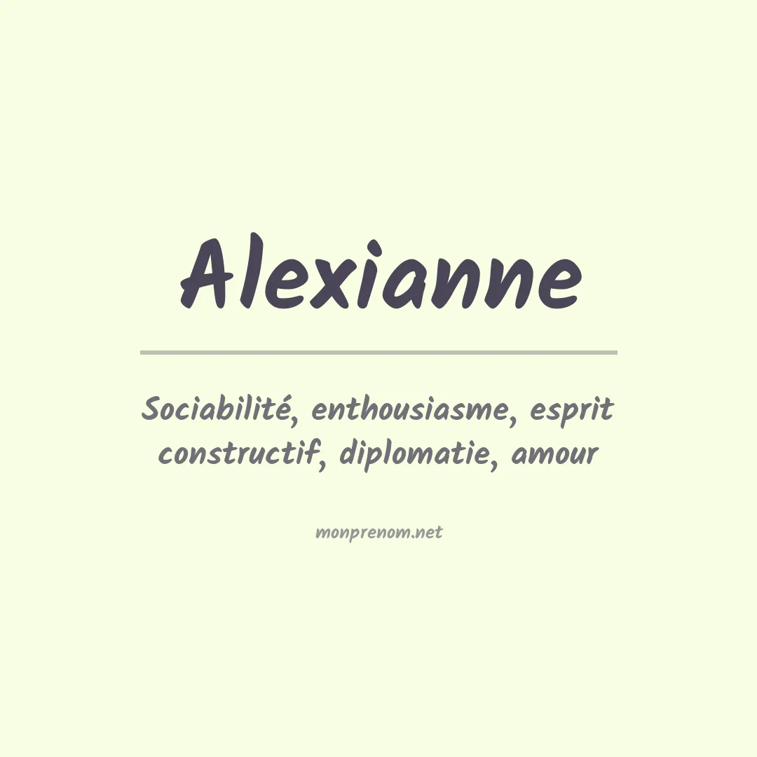 Signification du prénom Alexianne