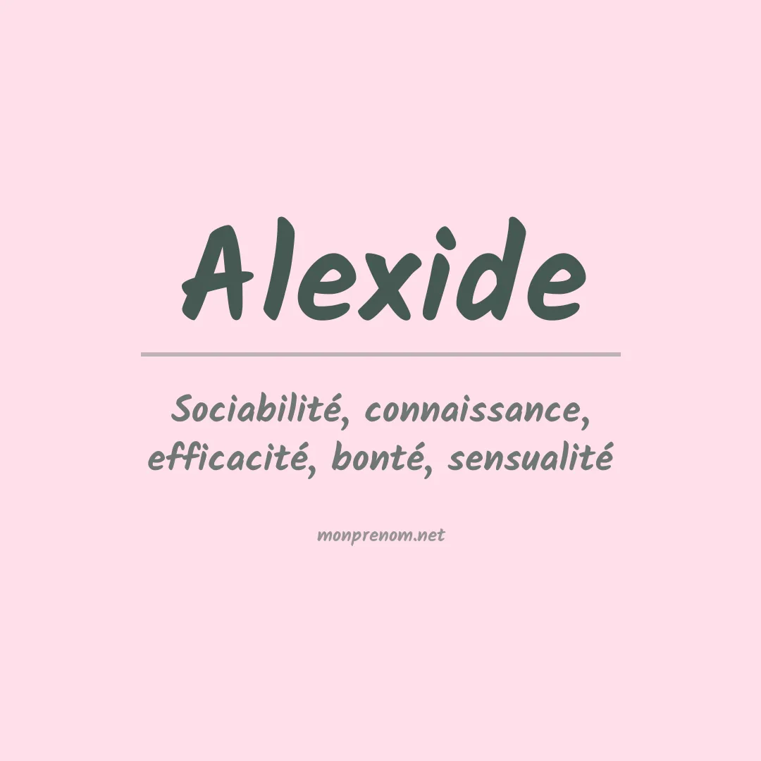 Signification du prénom Alexide