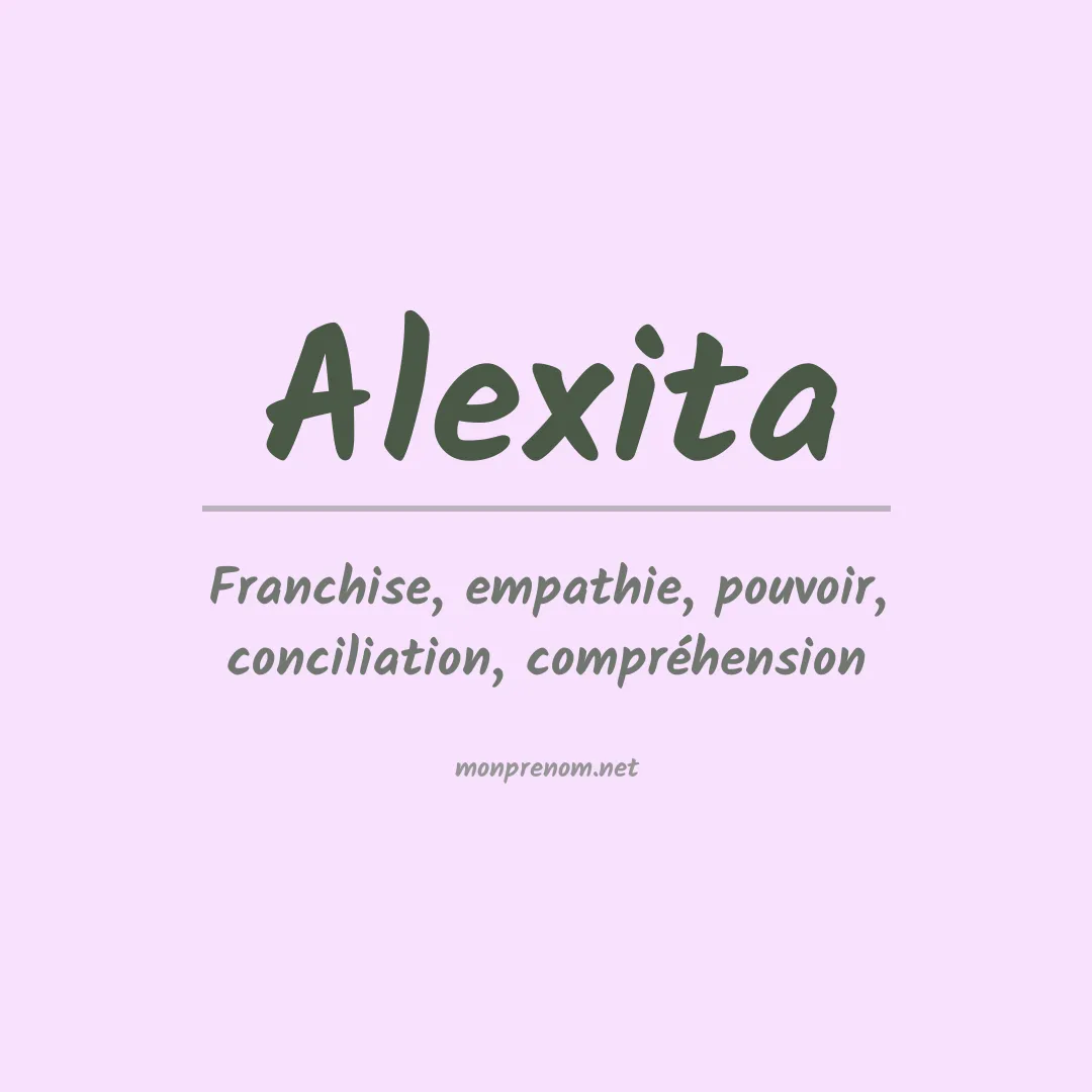 Signification du prénom Alexita