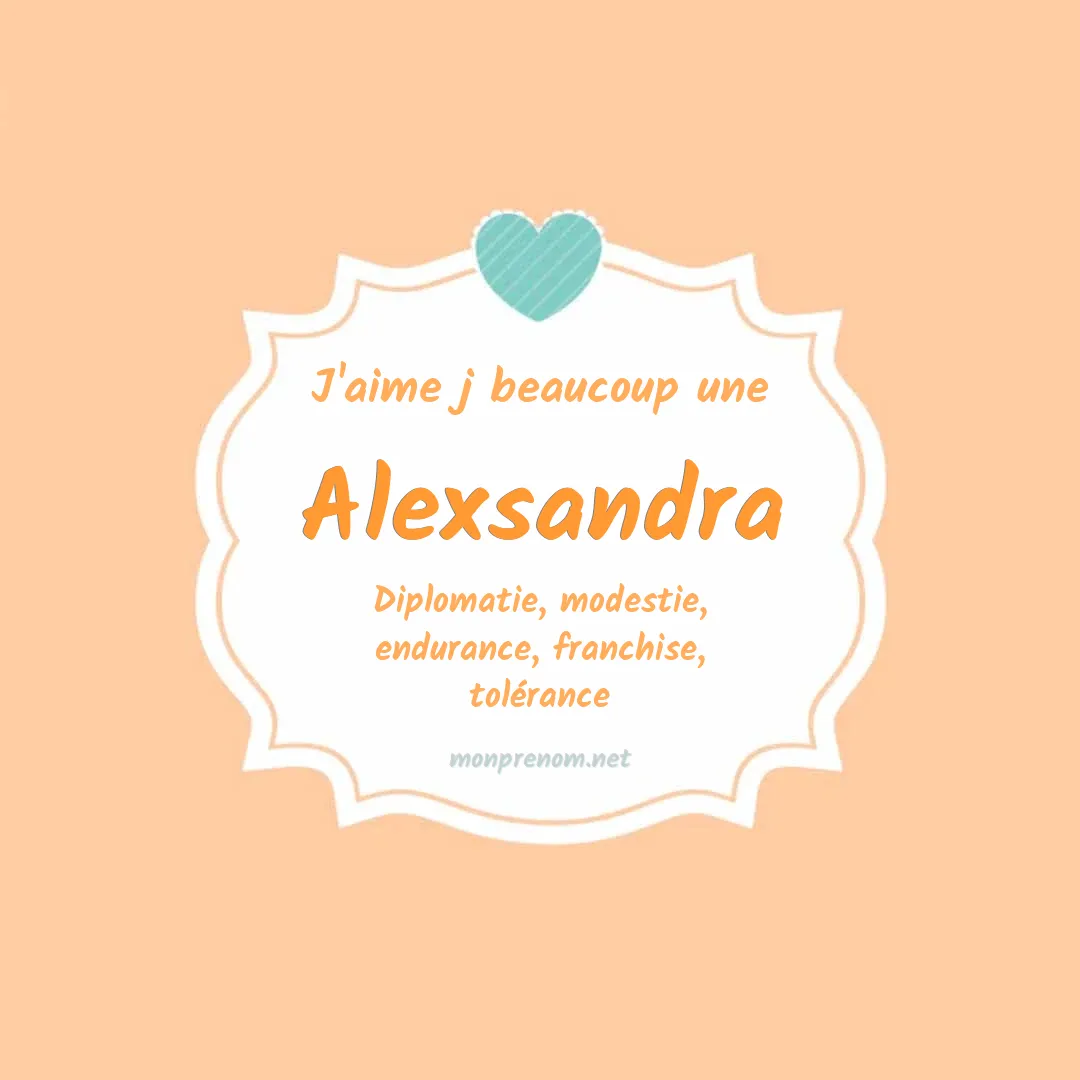 J'aime beaucoup Alexsandra