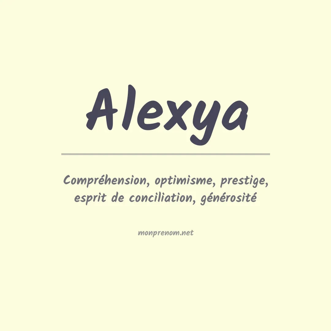 Signification du prénom Alexya