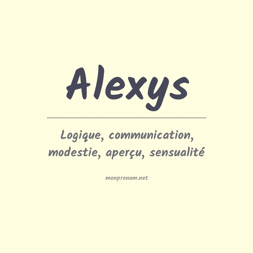 Signification du prénom Alexys