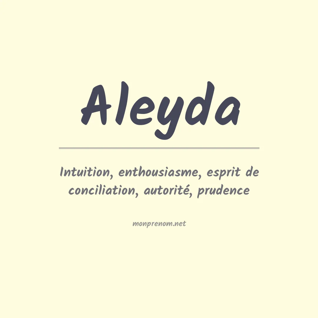Signification du prénom Aleyda
