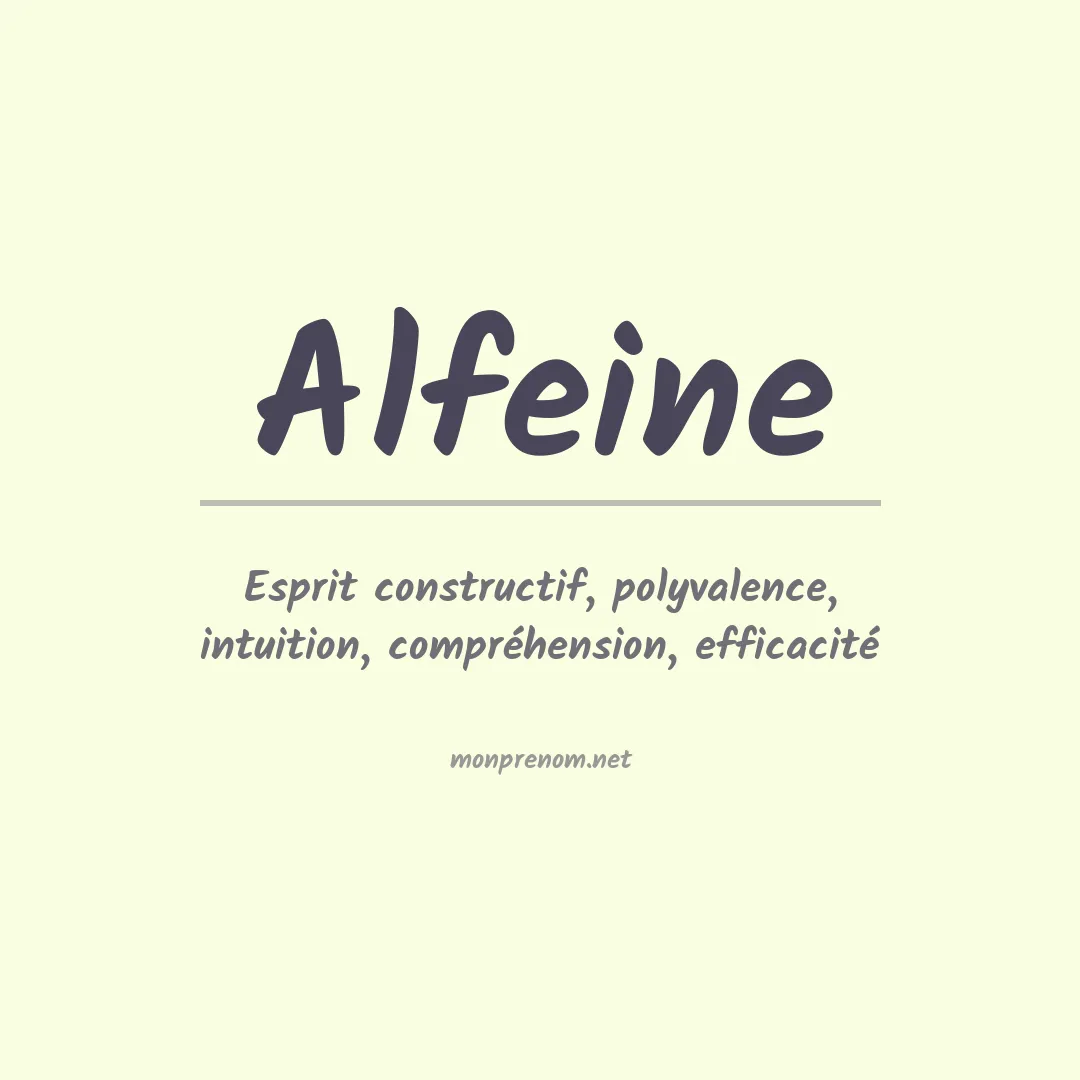 Signification du prénom Alfeine