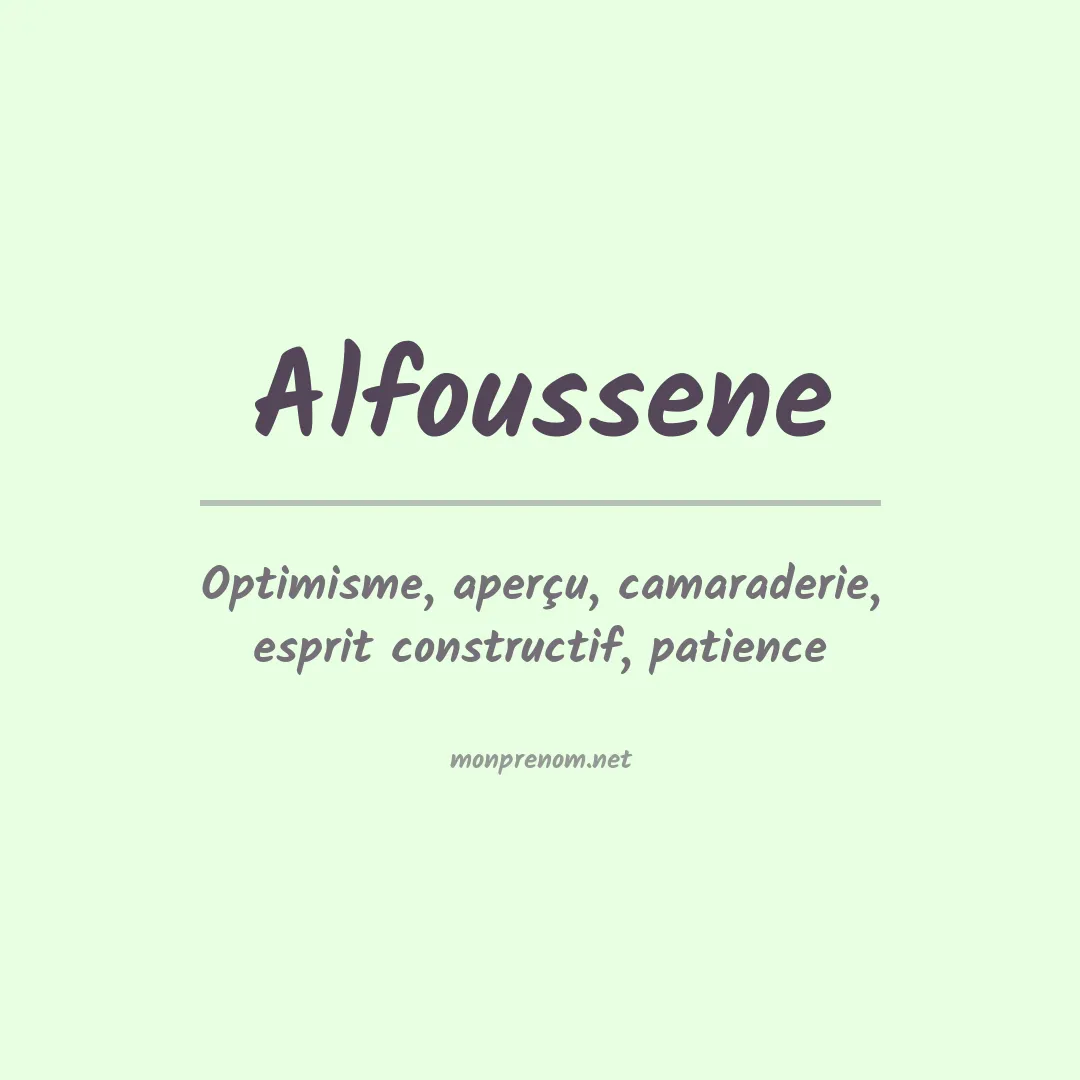 Signification du prénom Alfoussene