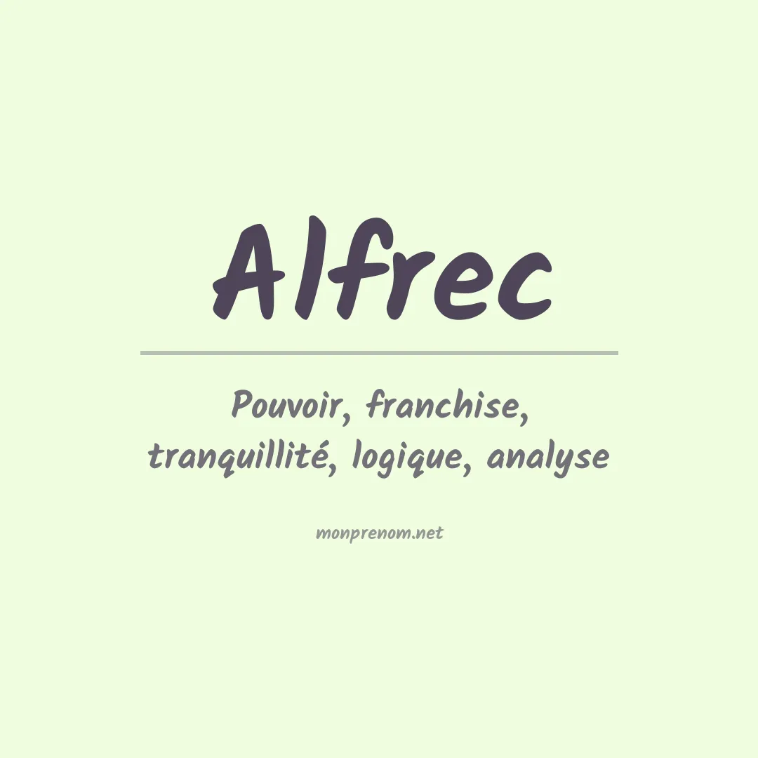 Signification du prénom Alfrec