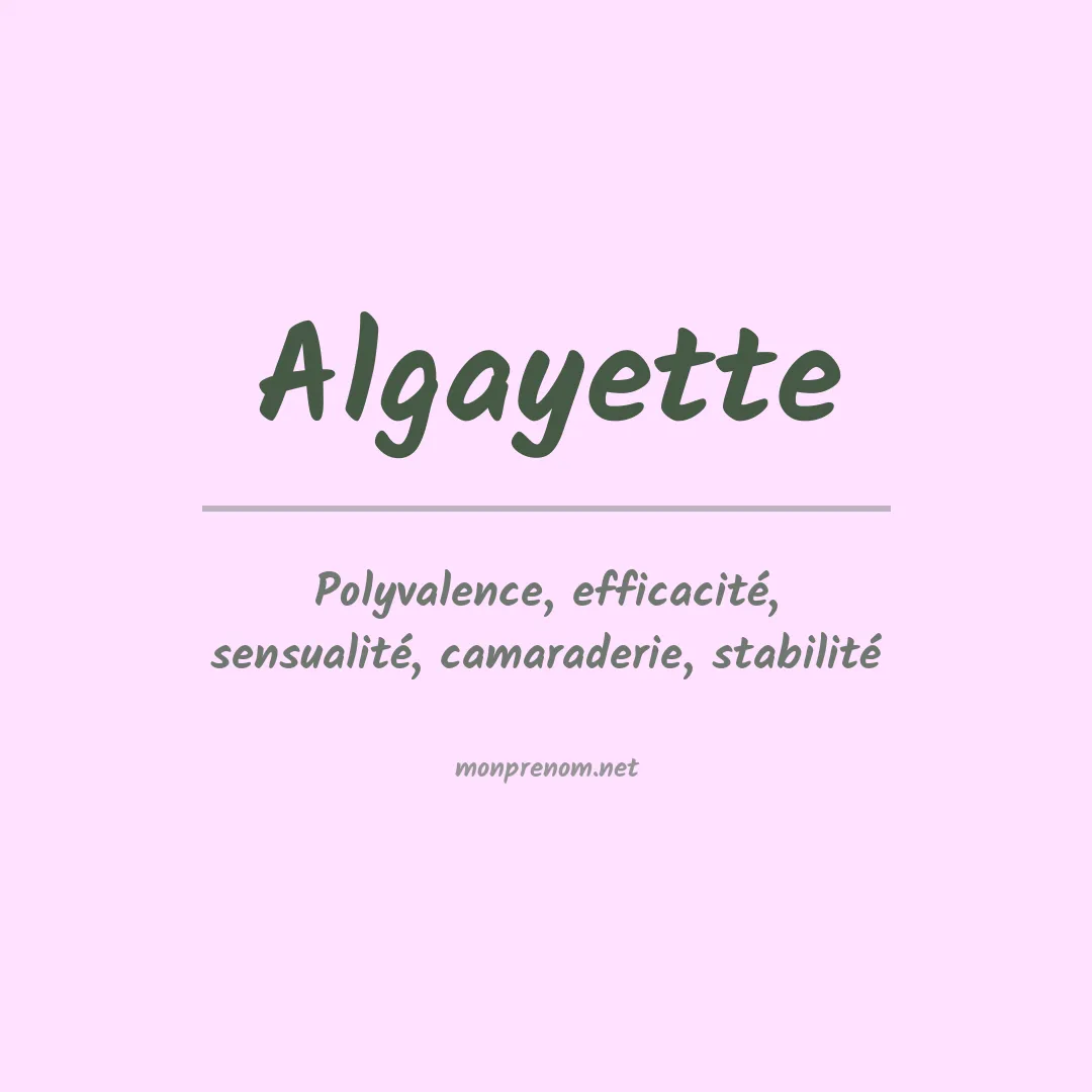 Signification du prénom Algayette