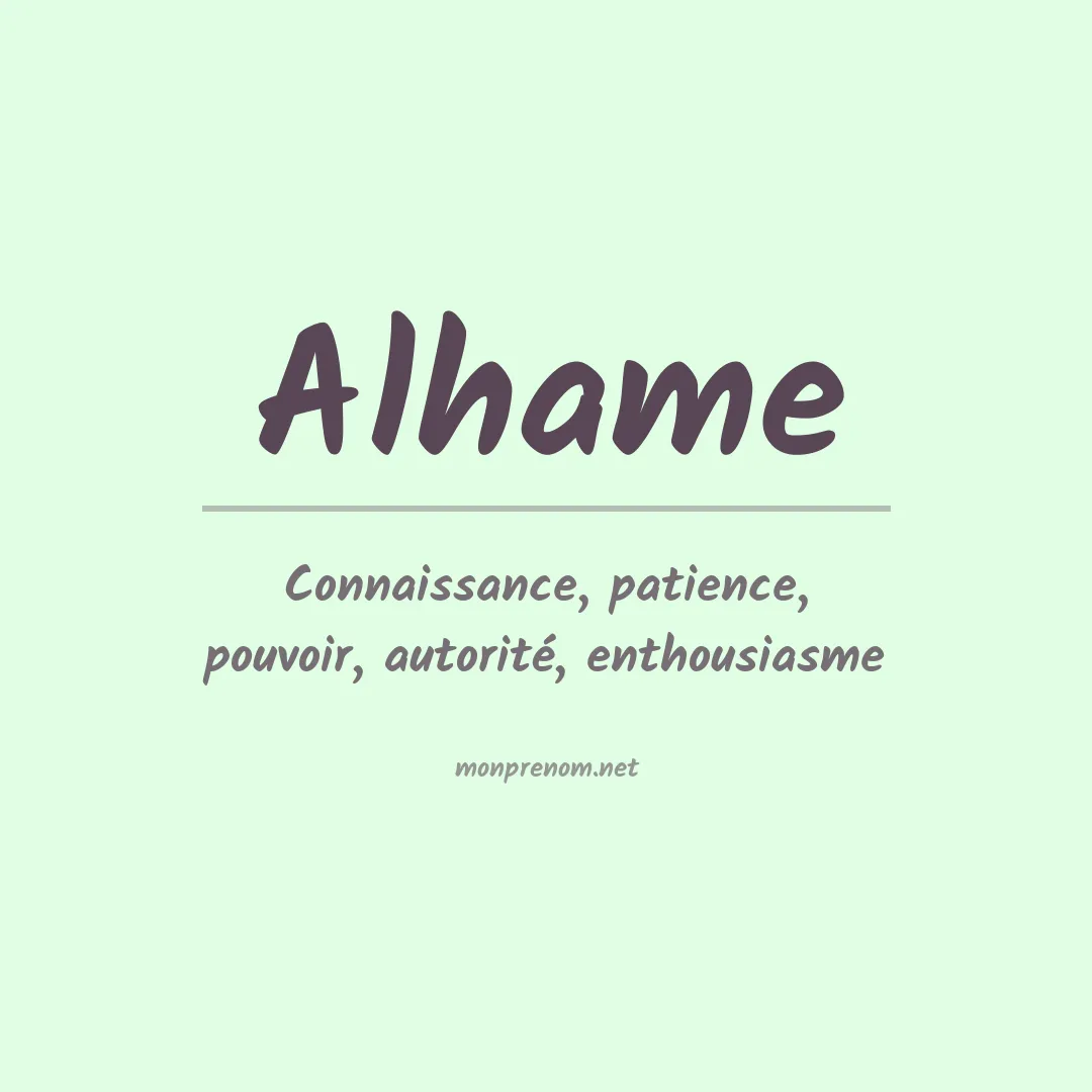 Signification du prénom Alhame