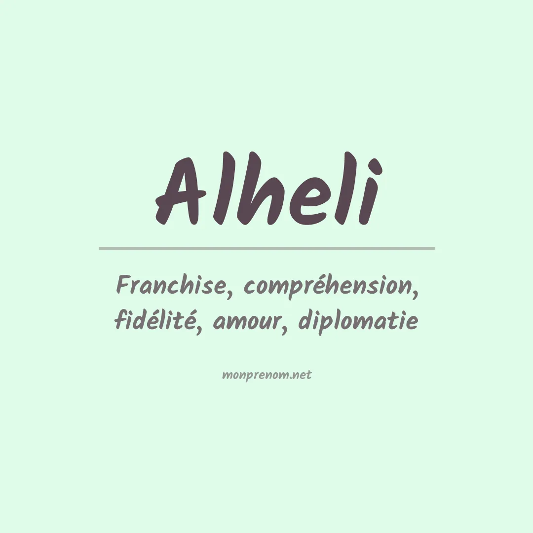 Signification du prénom Alheli