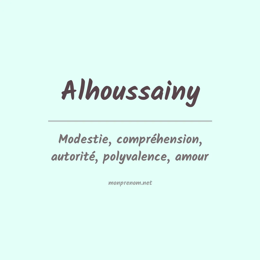 Signification du prénom Alhoussainy