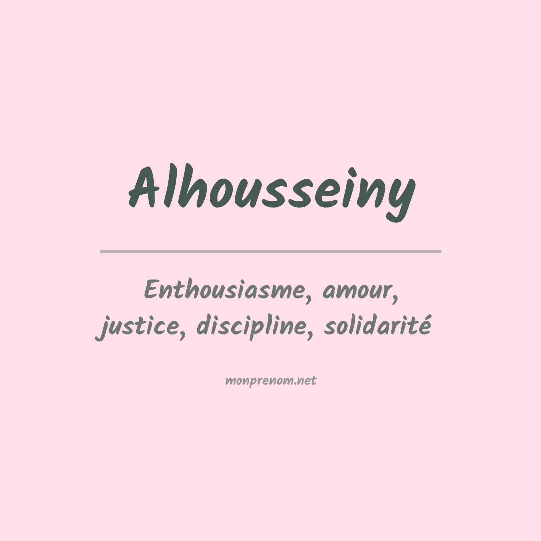 Signification du prénom Alhousseiny