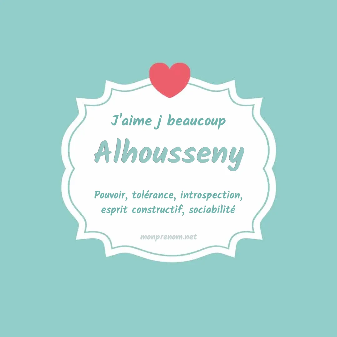 J'aime beaucoup Alhousseny