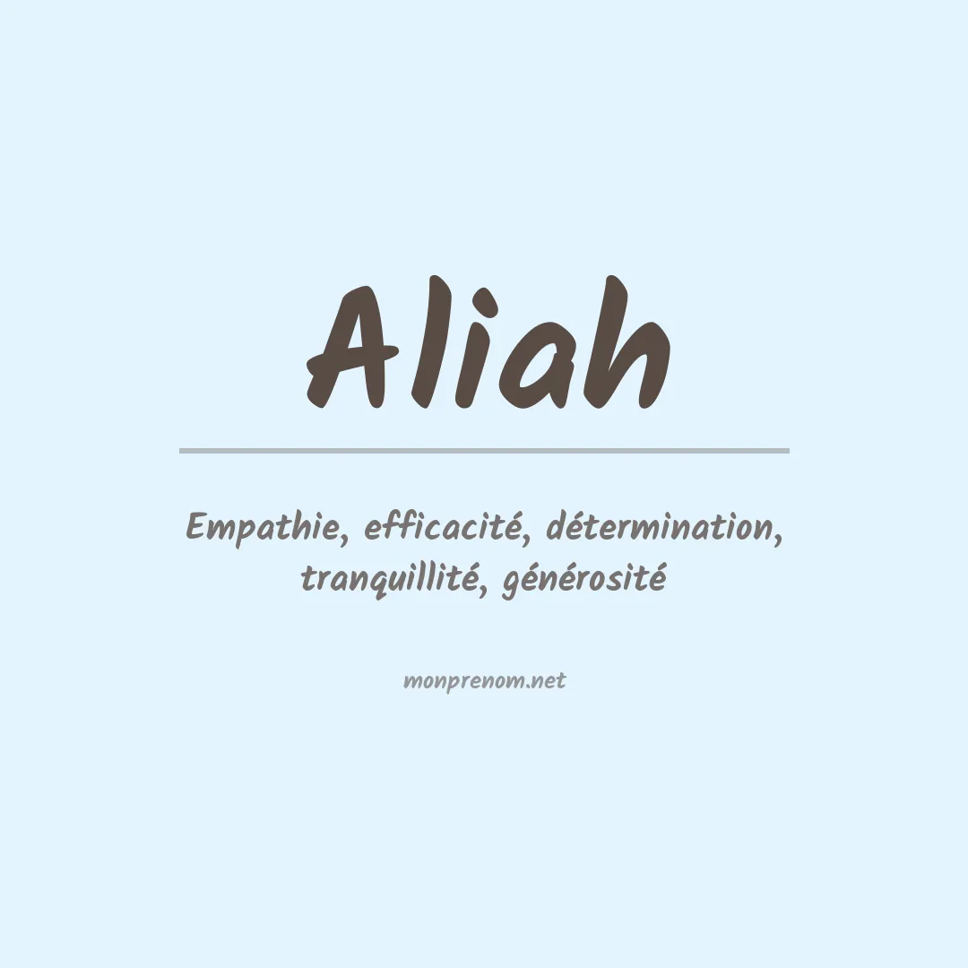 Signification du prénom Aliah