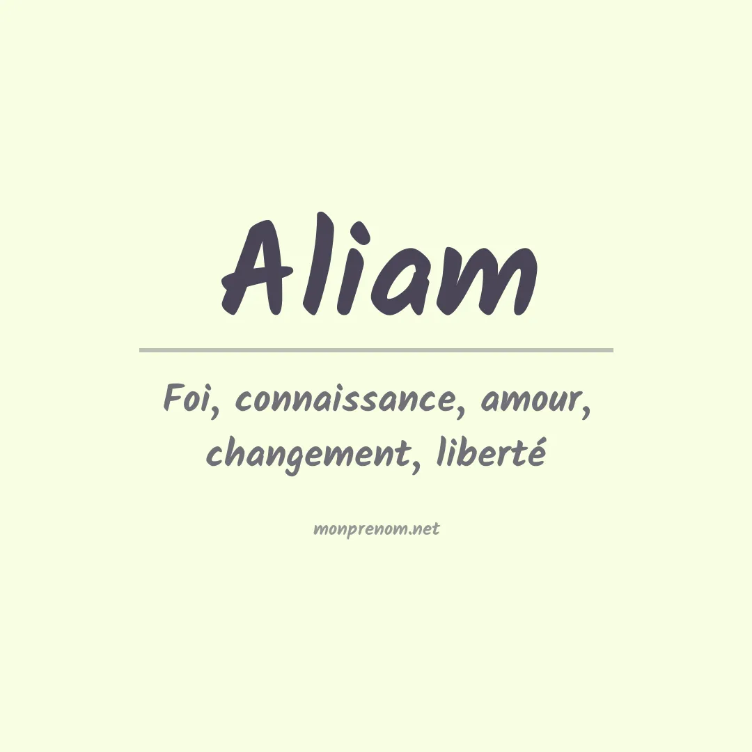 Signification du prénom Aliam
