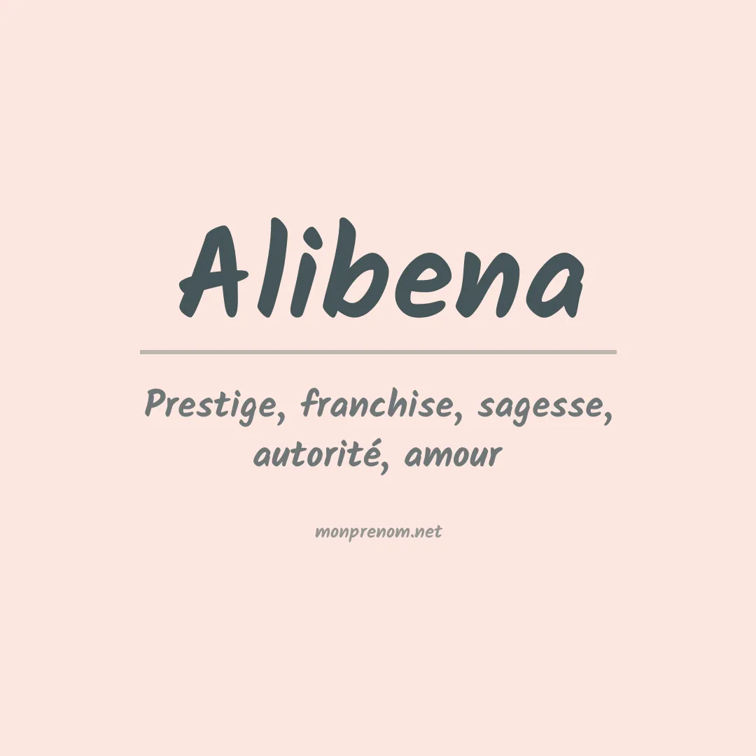 Signification du prénom Alibena