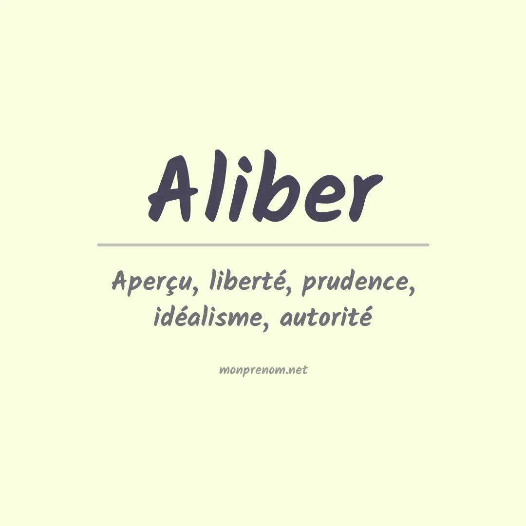 Signification du prénom Aliber