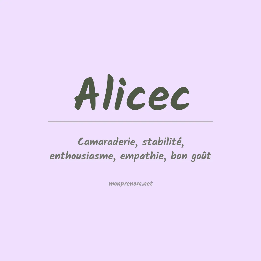 Signification du prénom Alicec