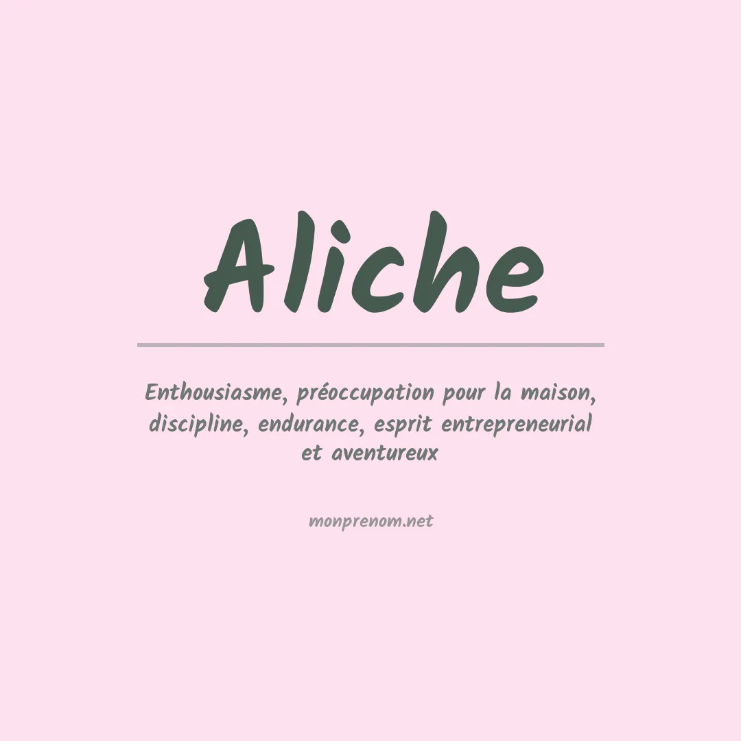 Signification du prénom Aliche