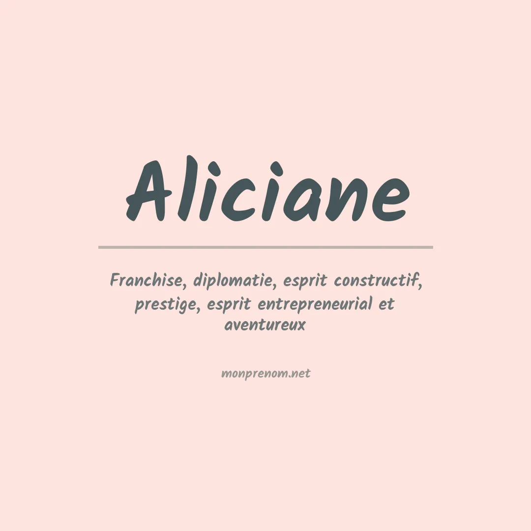 Signification du prénom Aliciane