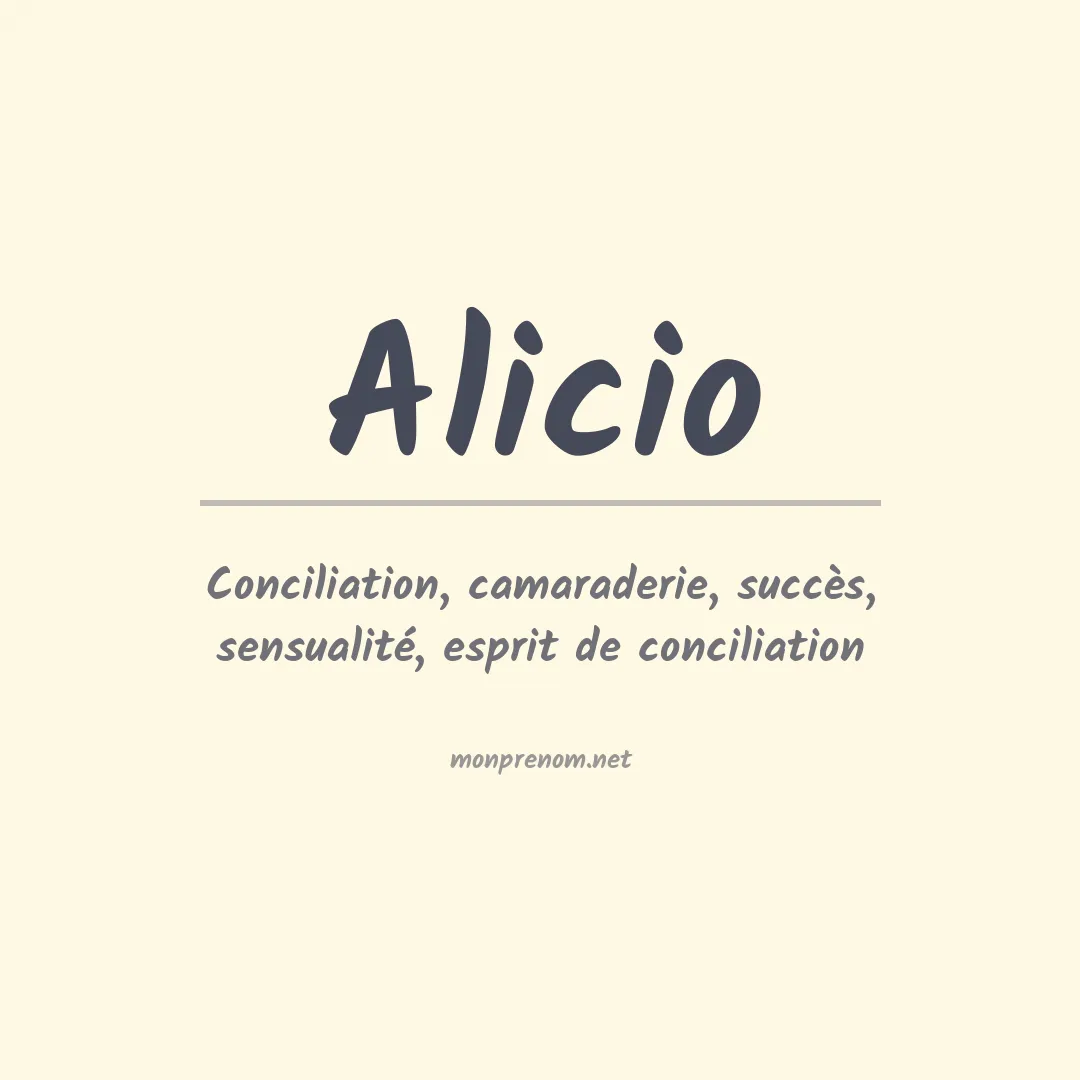 Signification du prénom Alicio