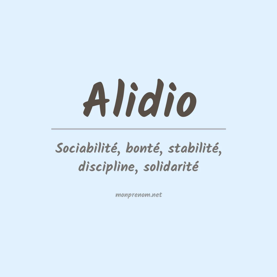 Signification du prénom Alidio
