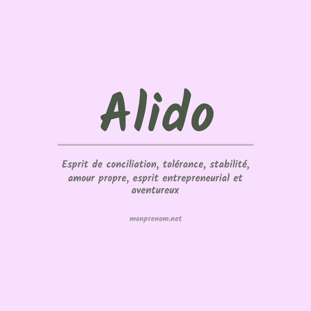 Signification du prénom Alido