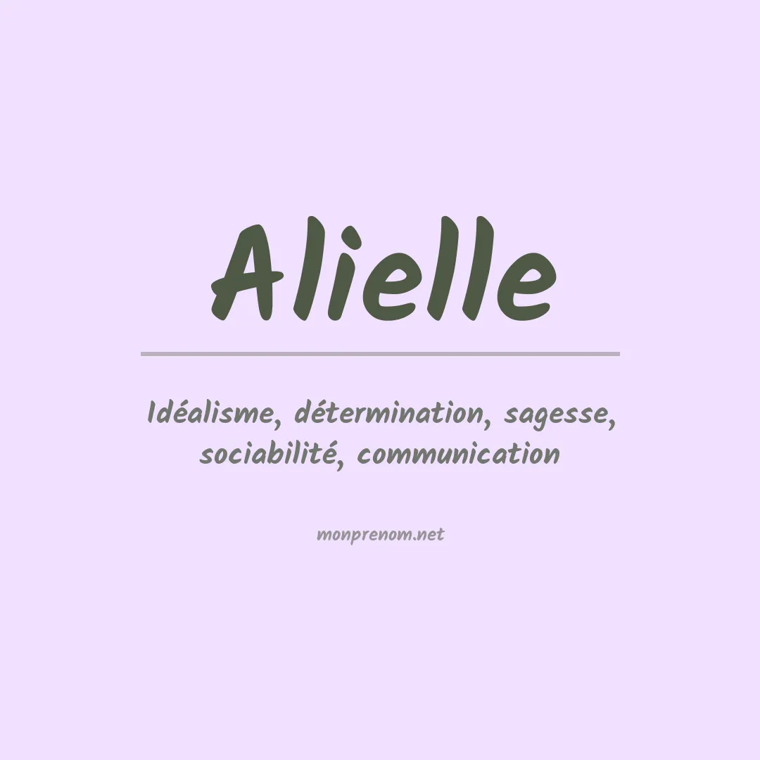 Signification du prénom Alielle