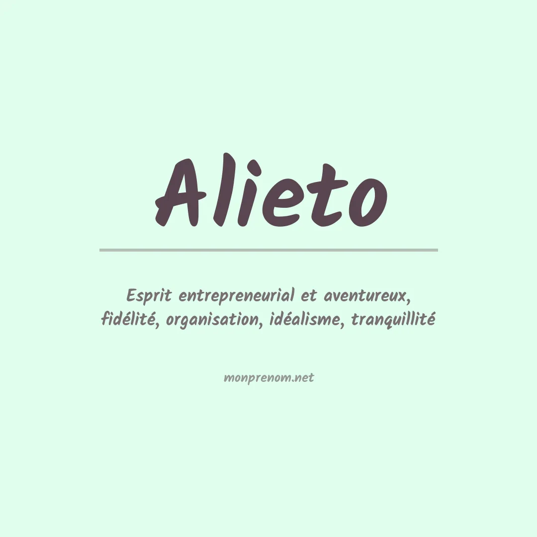 Signification du prénom Alieto