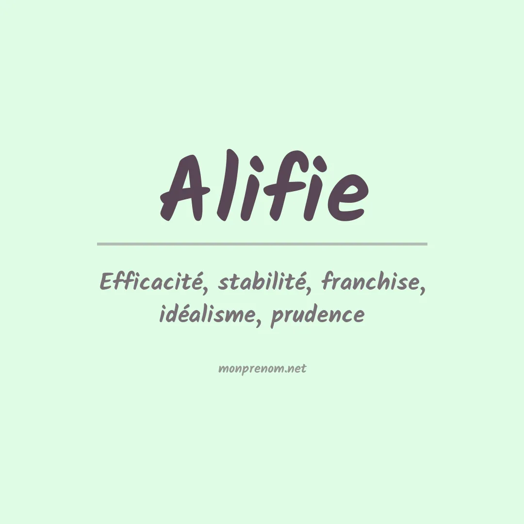 Signification du prénom Alifie