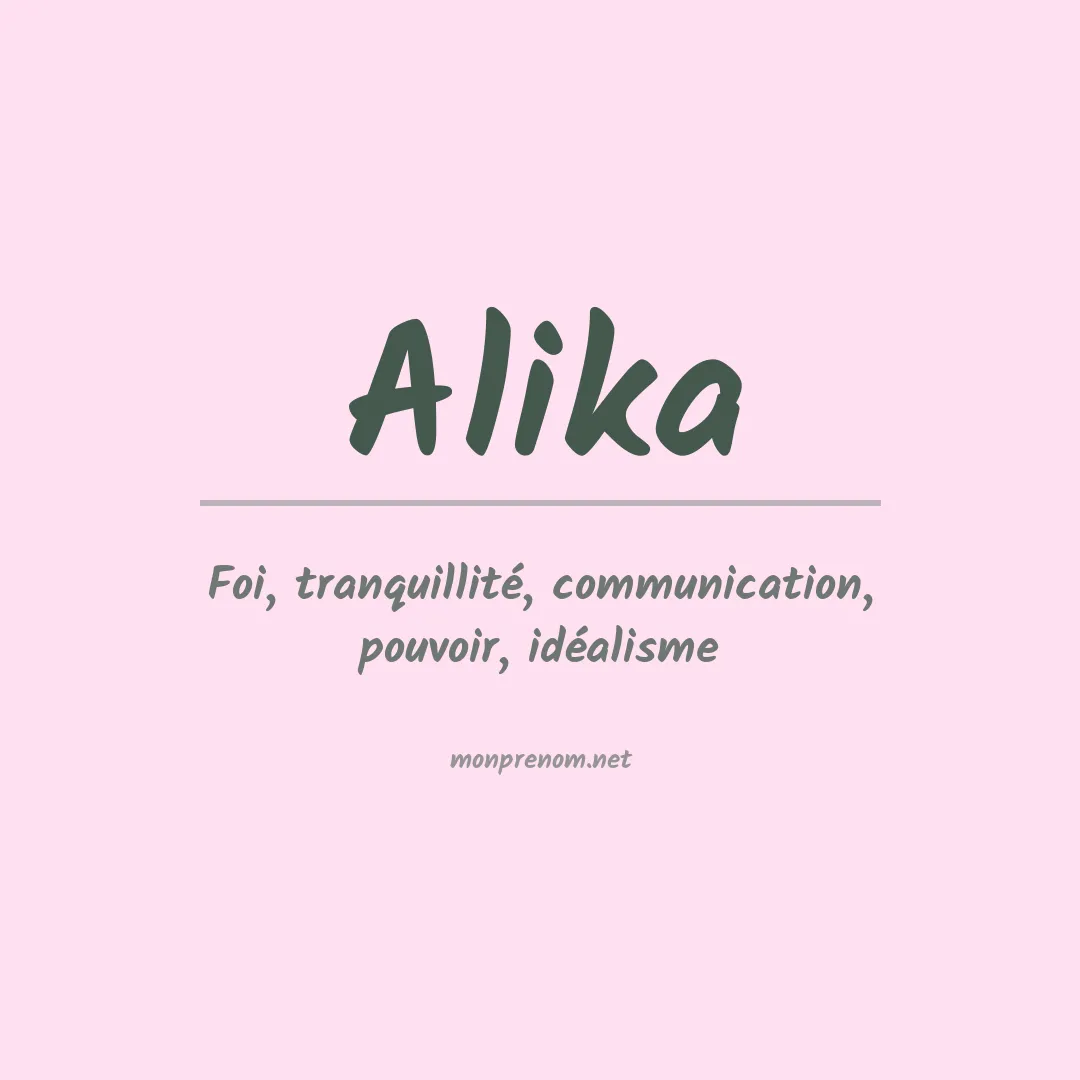 Signification du prénom Alika