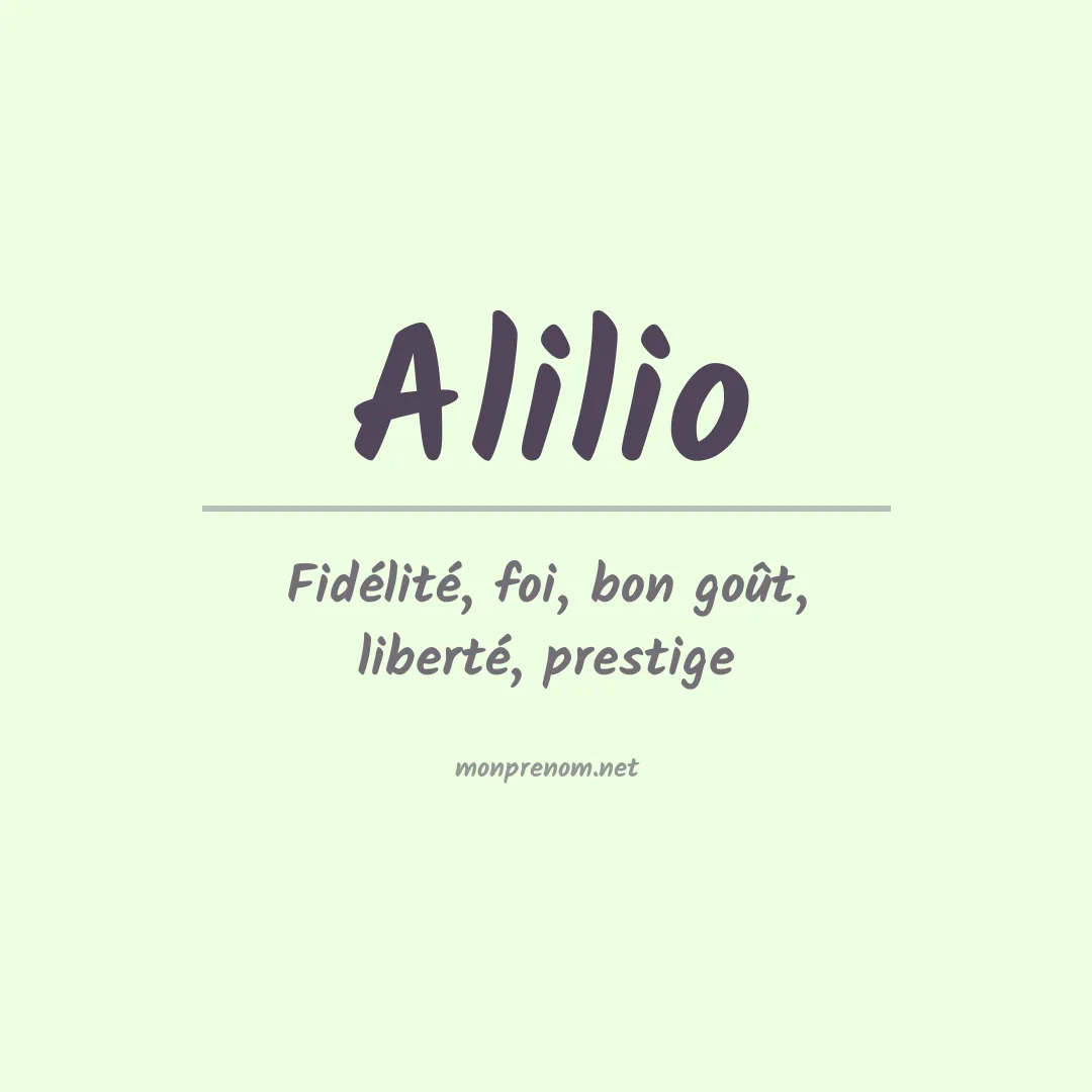 Signification du prénom Alilio
