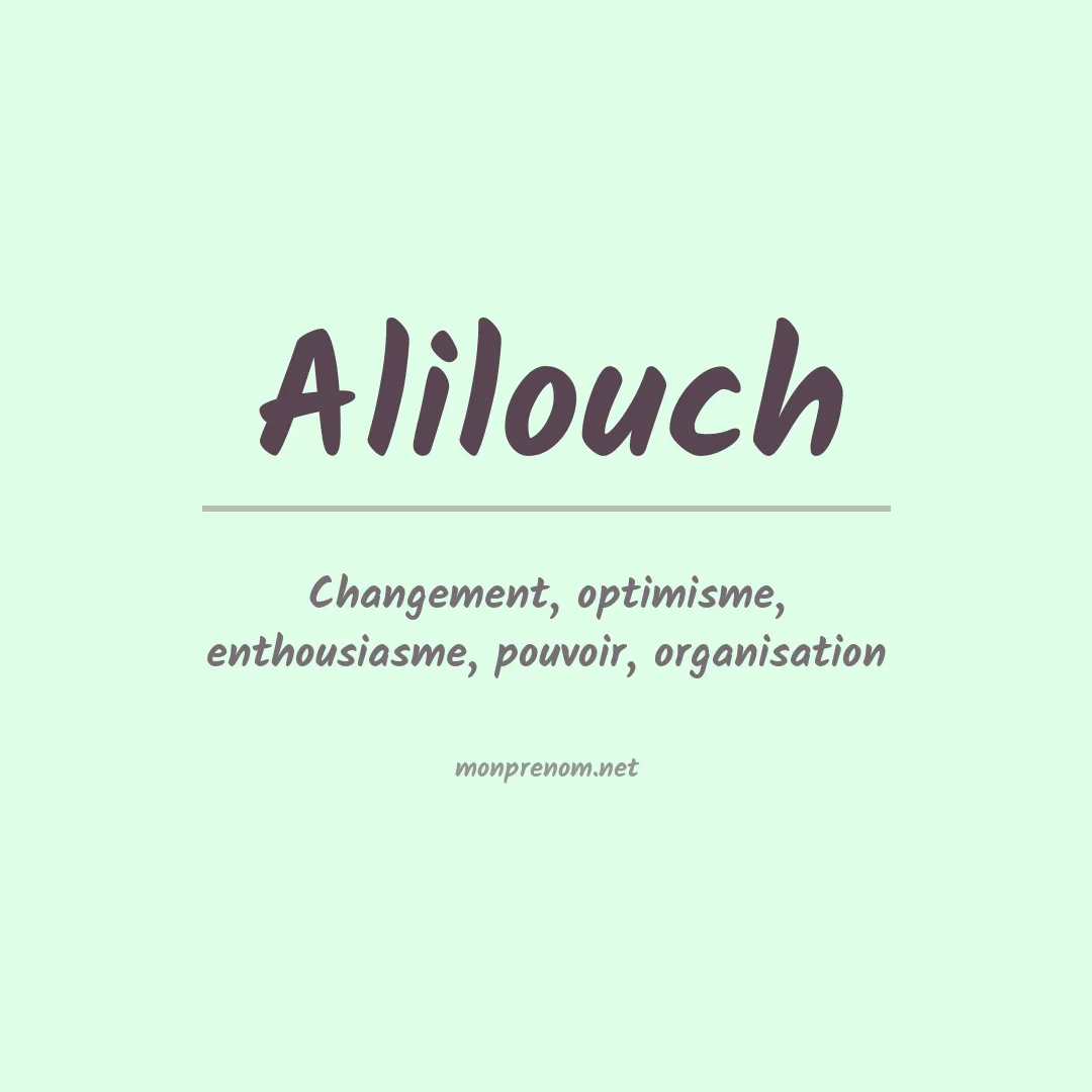 Signification du prénom Alilouch