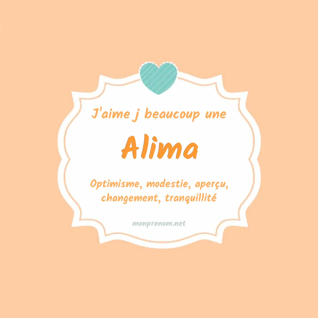 J'aime beaucoup Alima
