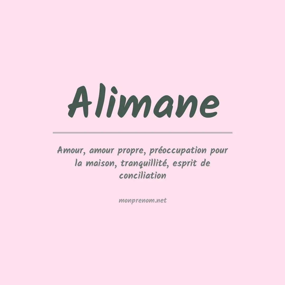 Signification du prénom Alimane