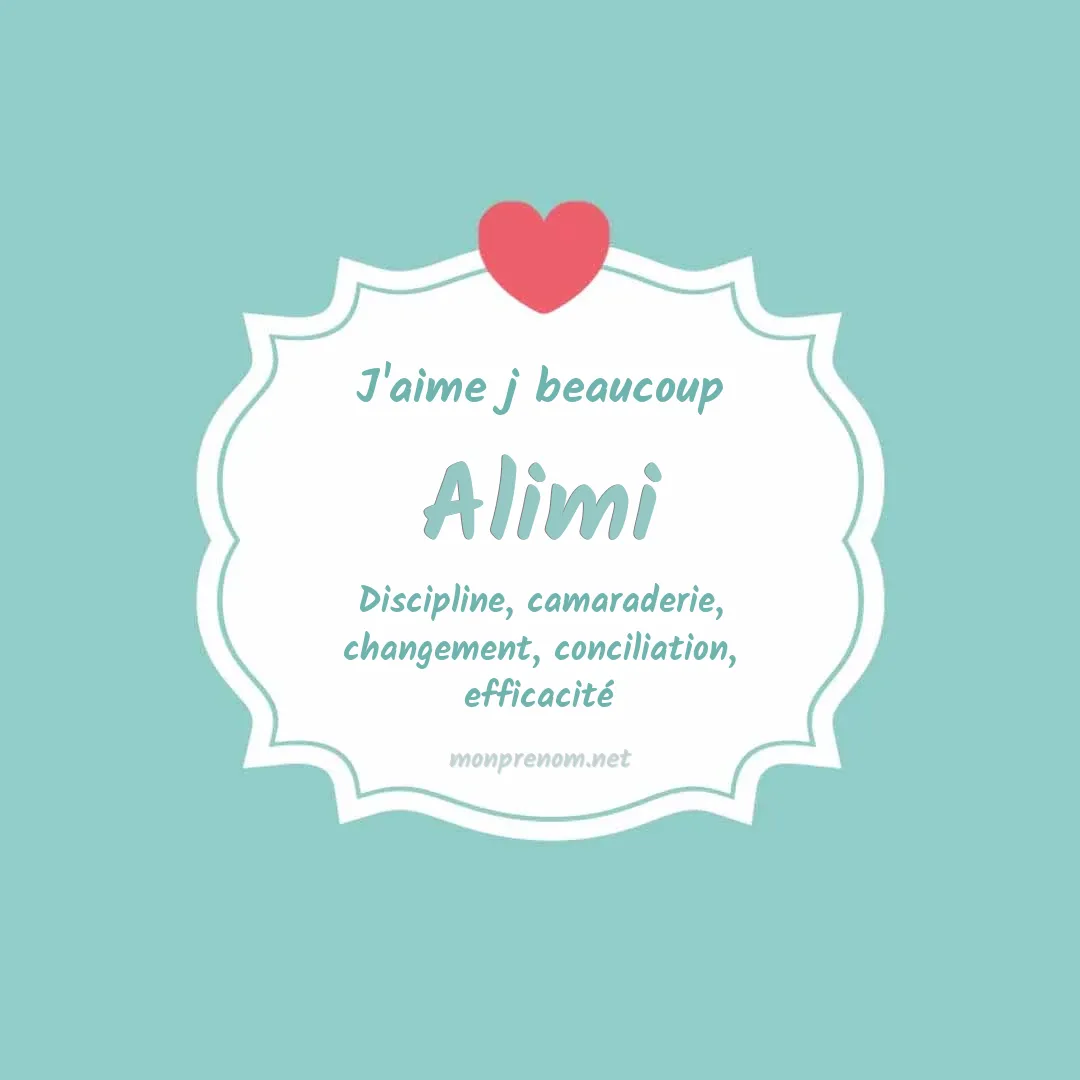 J'aime beaucoup Alimi