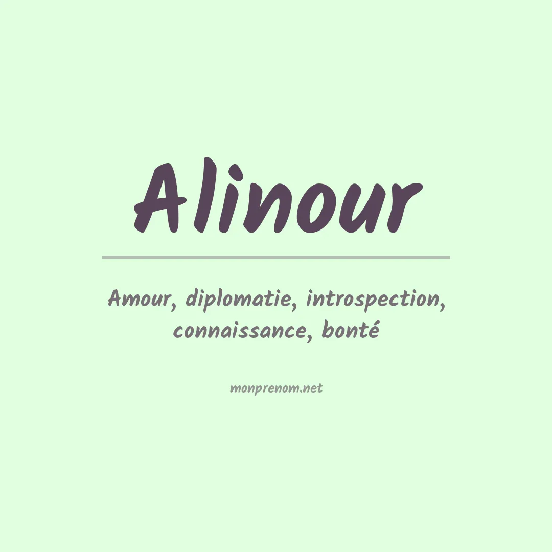Signification du prénom Alinour