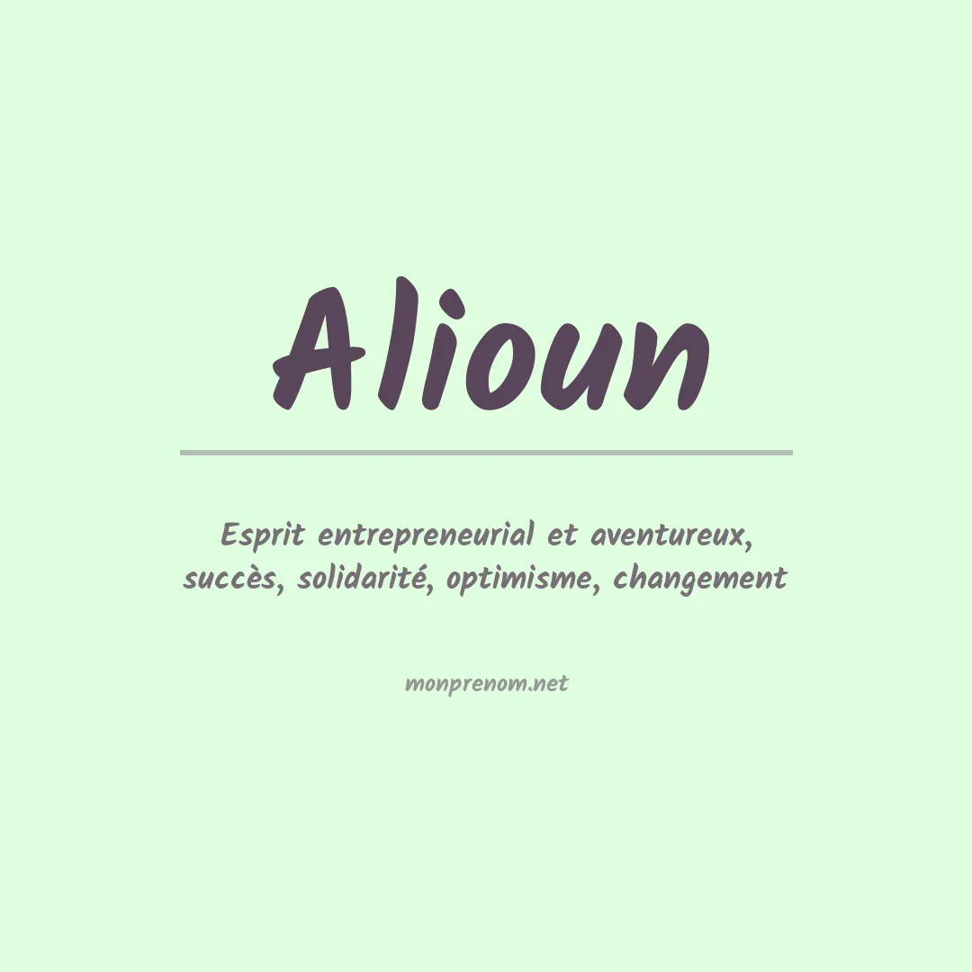 Signification du prénom Alioun
