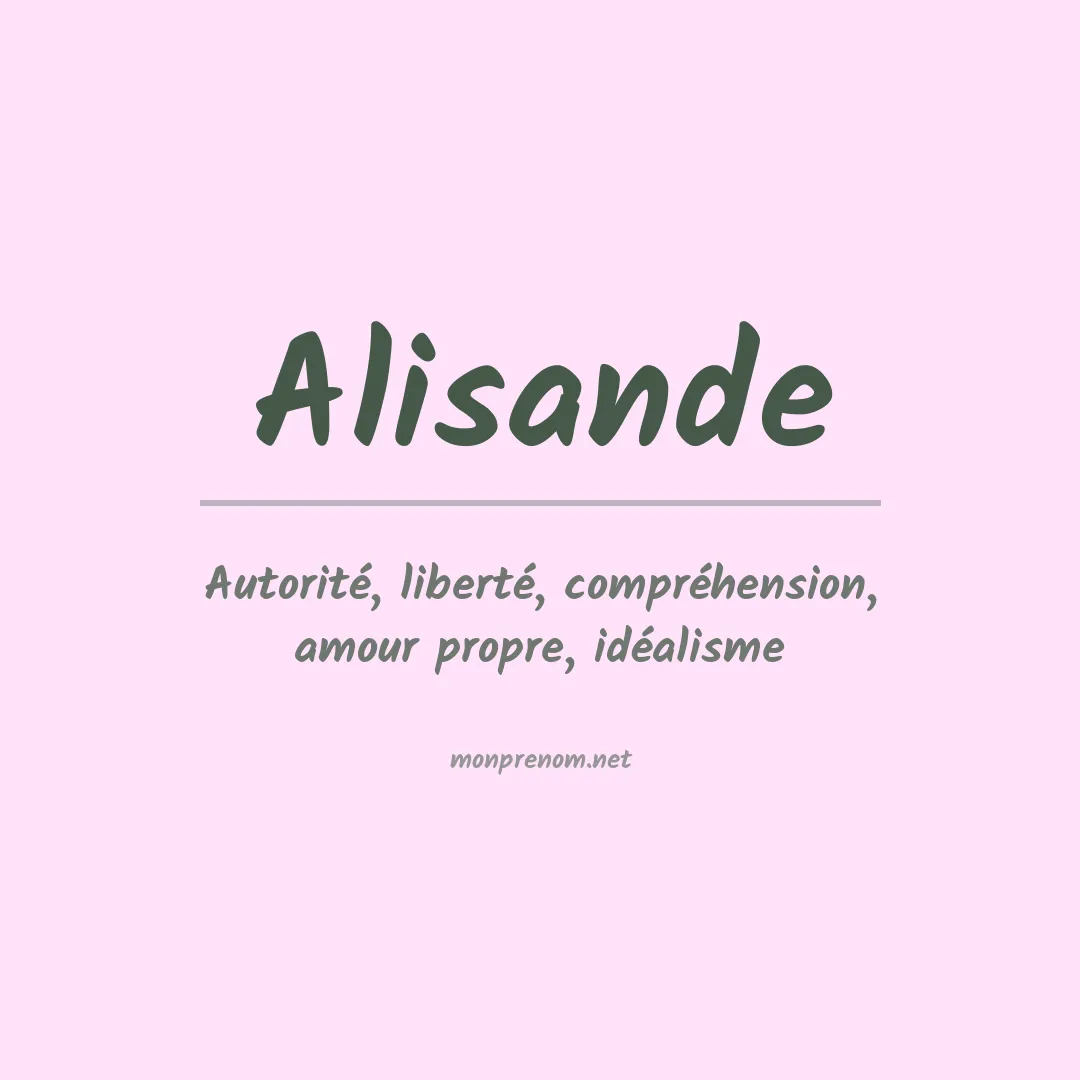 Signification du prénom Alisande