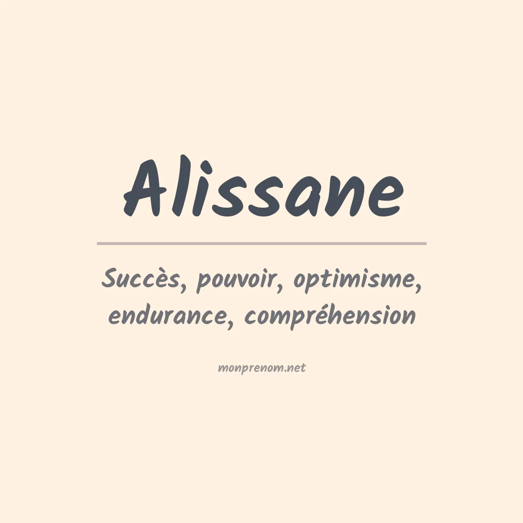 Signification du prénom Alissane