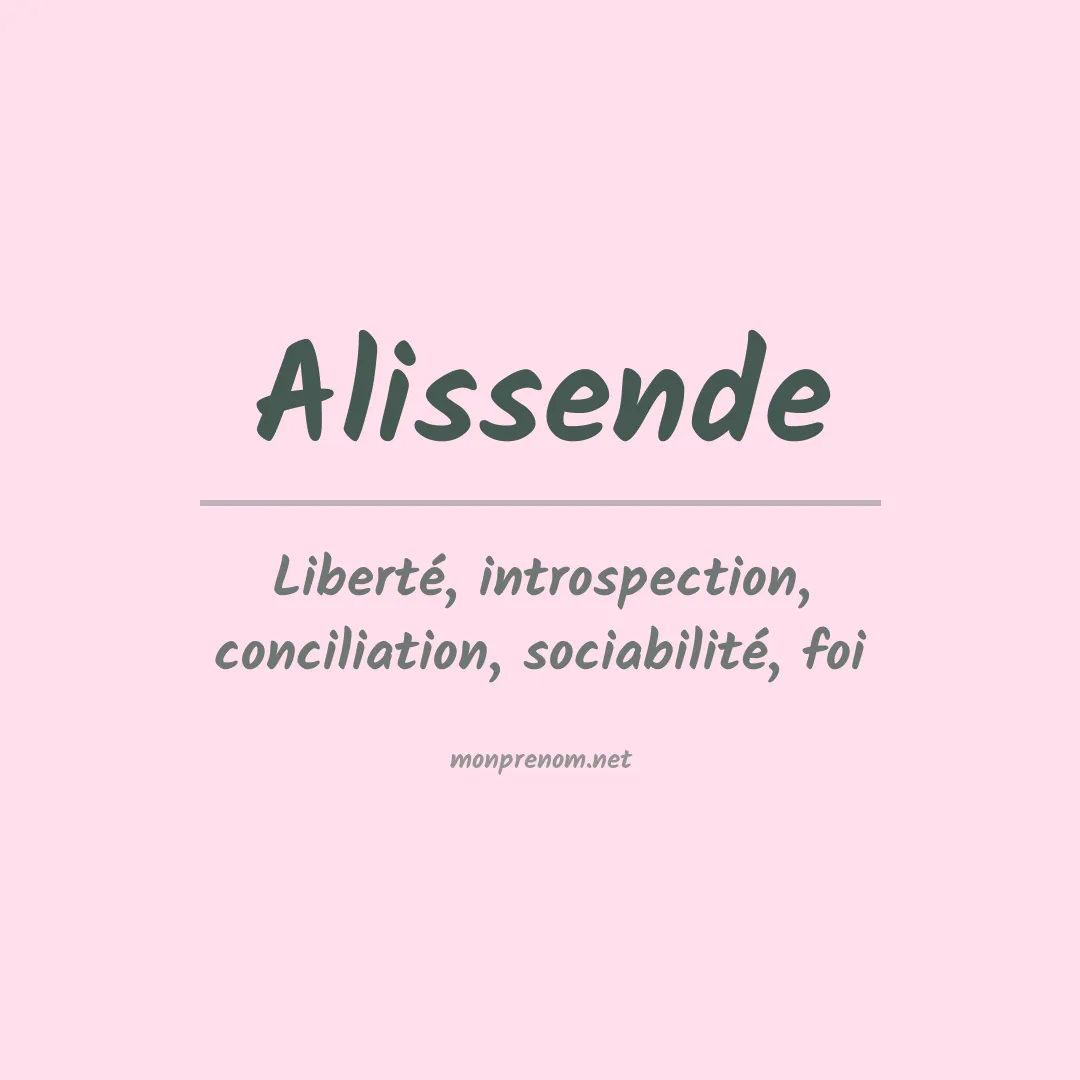 Signification du prénom Alissende