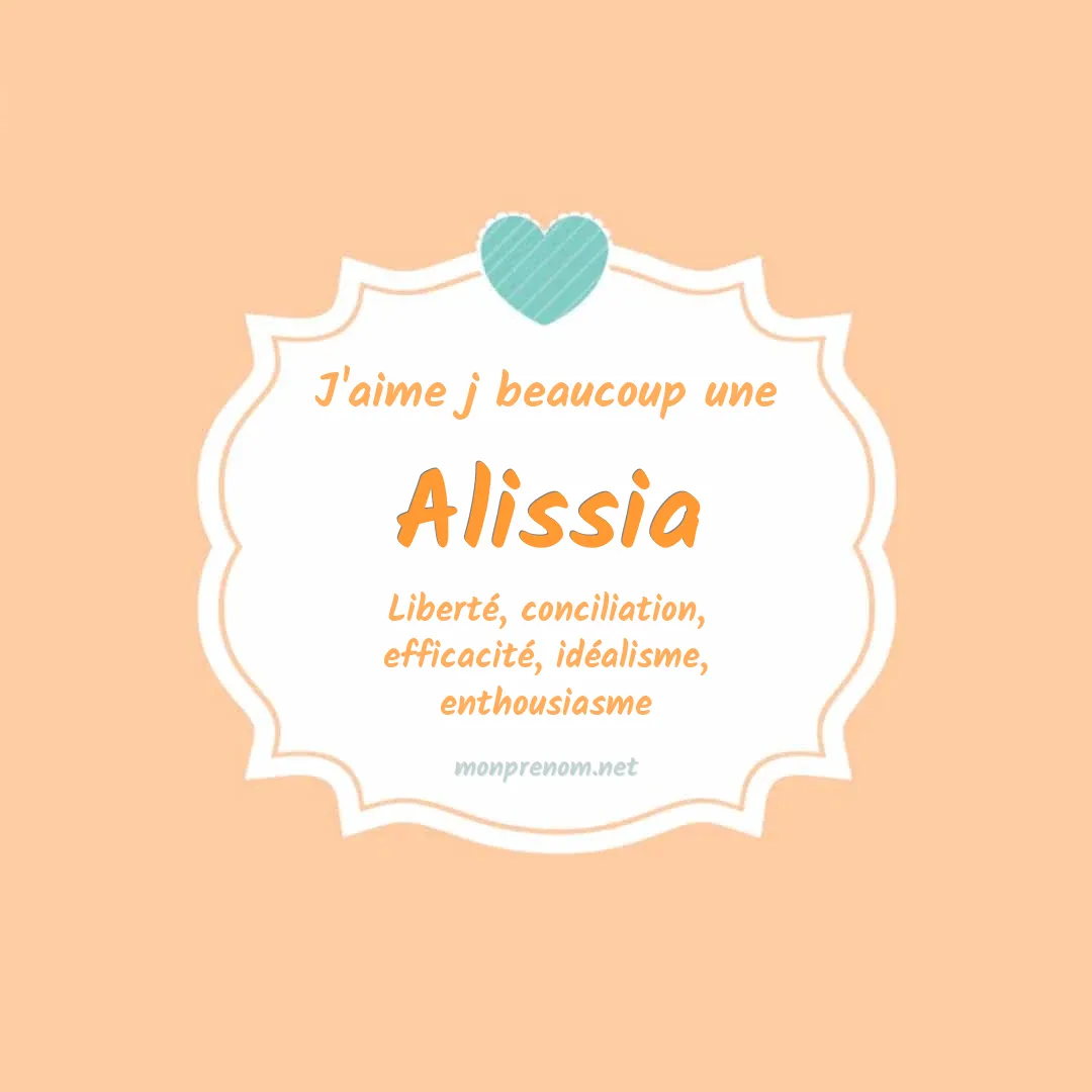 J'aime beaucoup Alissia
