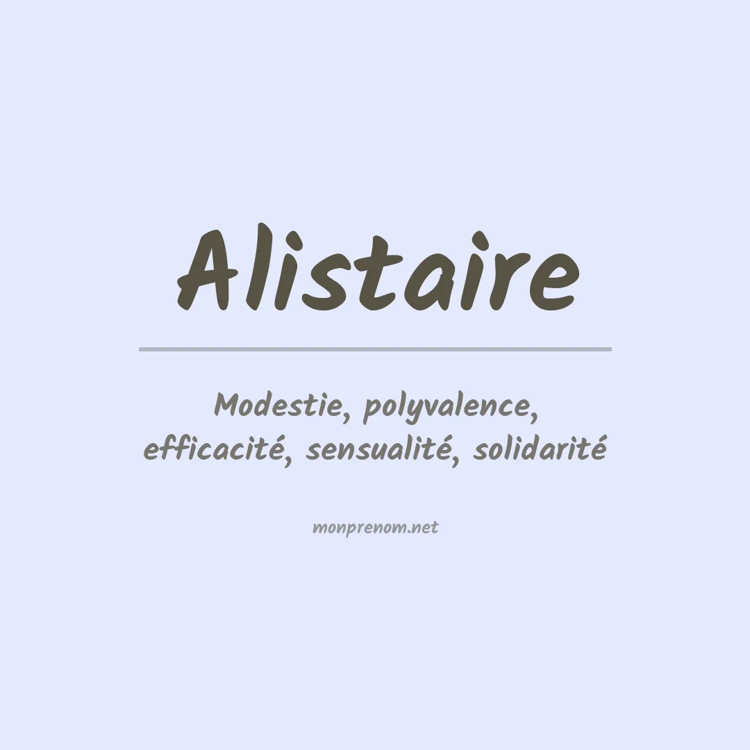 Signification du prénom Alistaire