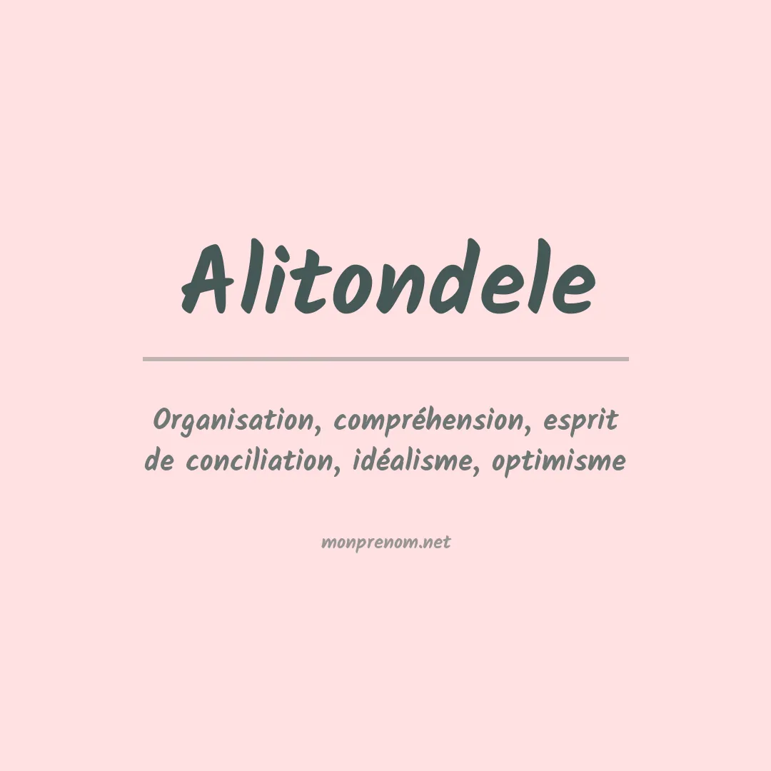 Signification du prénom Alitondele