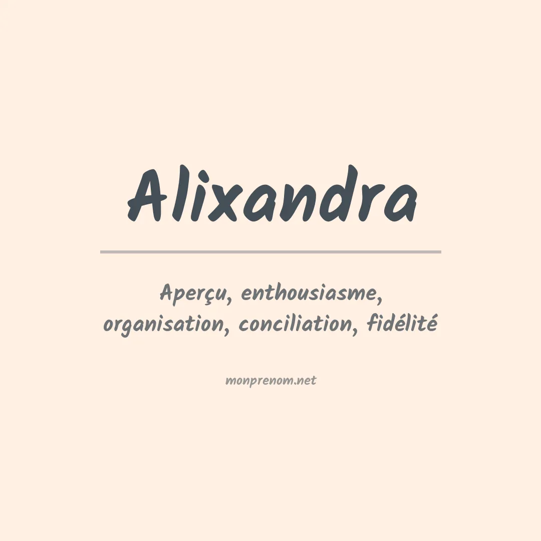 Signification du prénom Alixandra