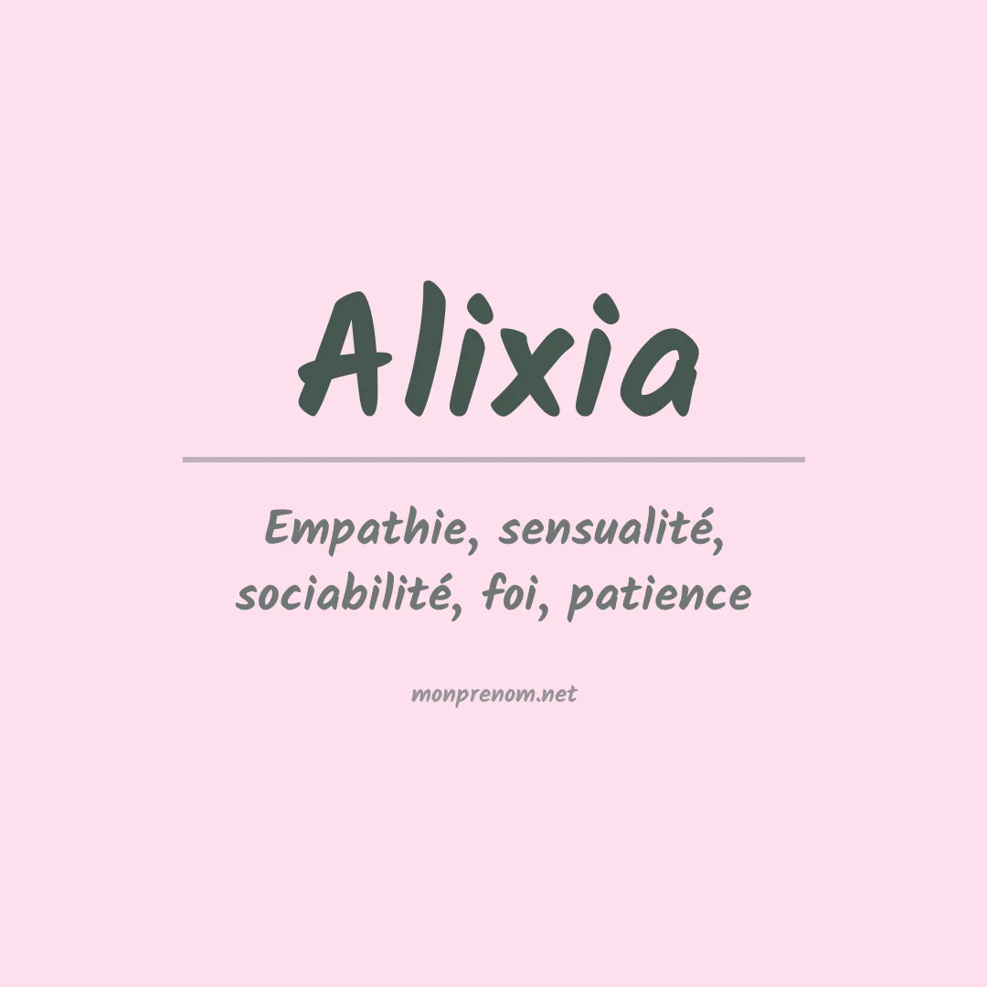 Signification du prénom Alixia